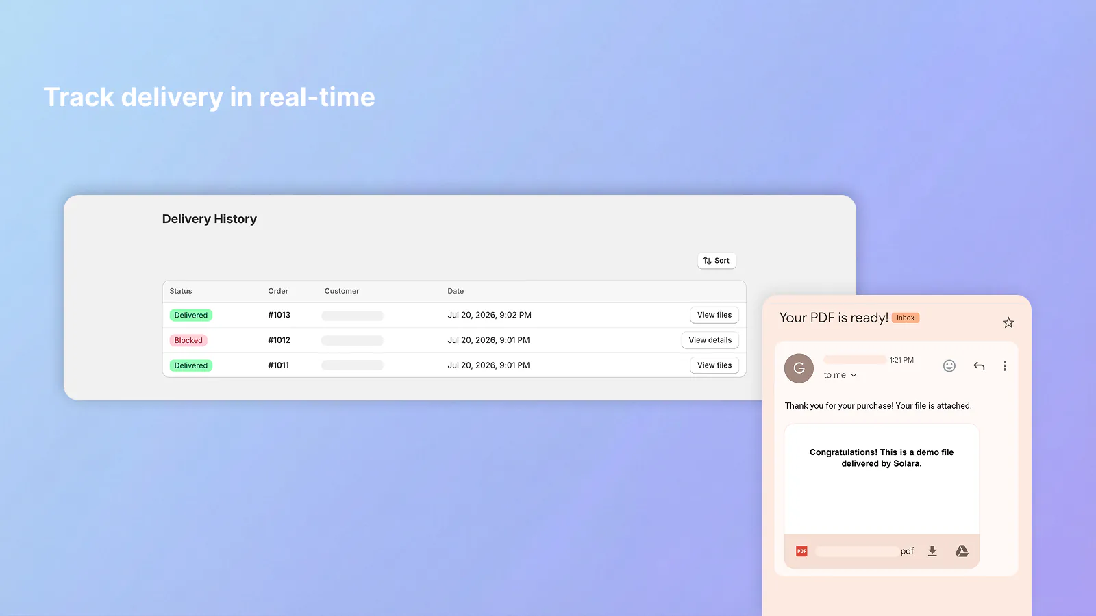 Track delivery in real time — delivery history table with per-order statuses and customer email preview